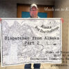 Dispatches from Alaska, Episode 2