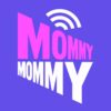 Mommy Mommy